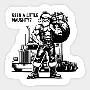 Been a little naughty? T-shirts for truck drivers and Santa Clauses Sticker